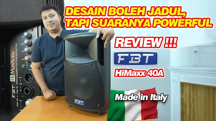 JADUL DIKIT NGGAK NGARUH, YANG PENTING POWERFULL | REVIEW SPEAKER AKTIF FBT HiMaxx 40A MADE IN ITALY
